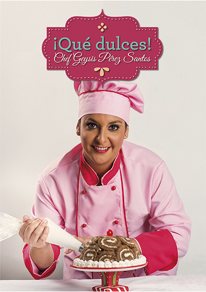 ¡Qué dulces! (LIbro)